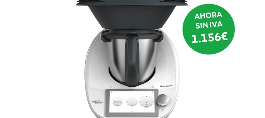 THERMOMIX TM6 descuento del IVA