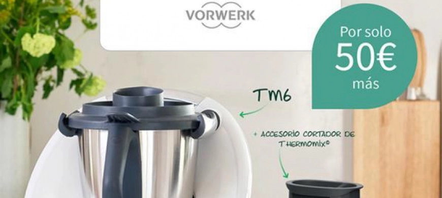 THERMOMIX TM6 + CUBRECUCHILLAS PELADOR + CORTADOR